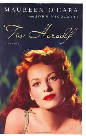 Maureen O�Hara: Tis Herself Book Cover